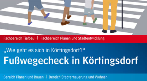 Fußwegcheck in Körtingsdorf